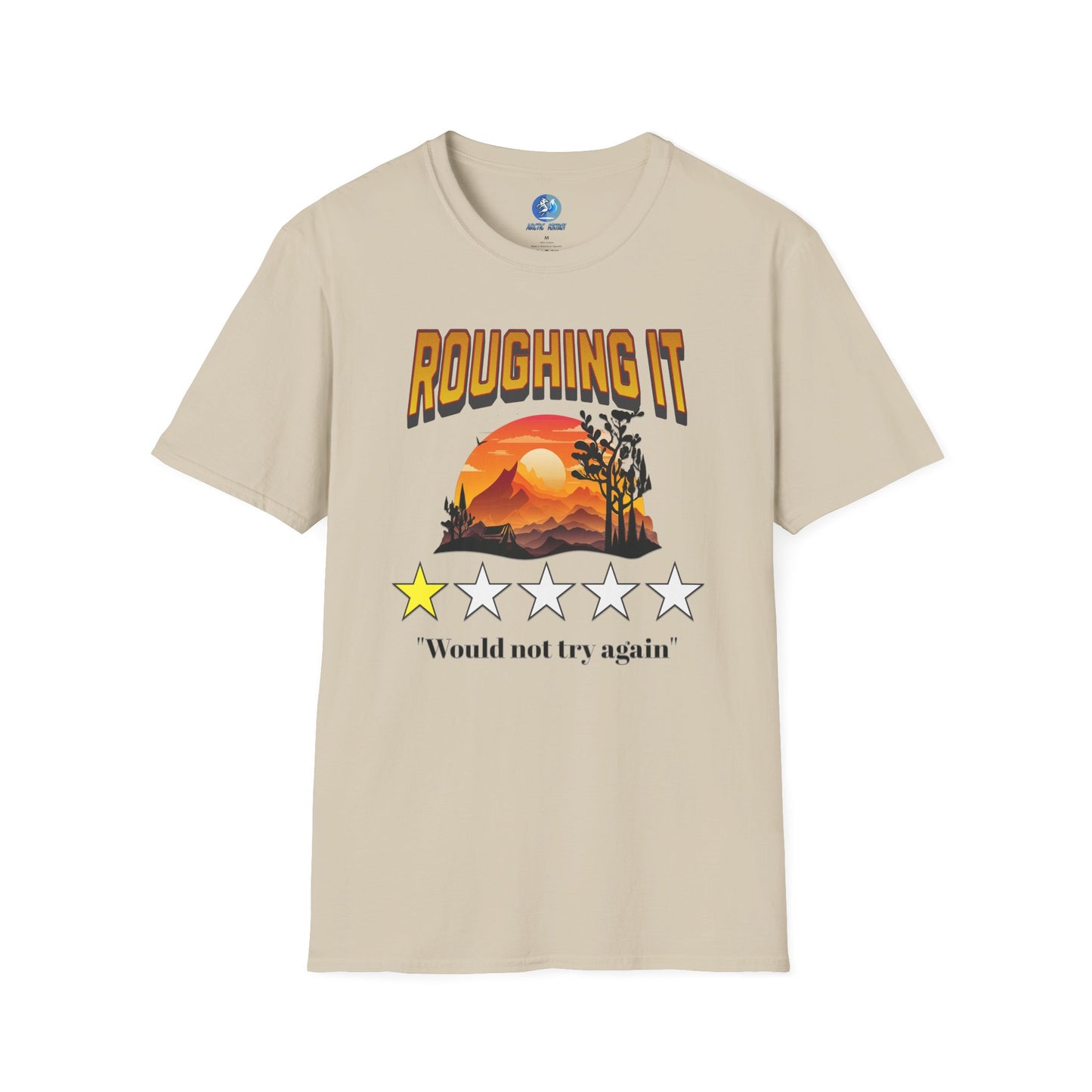 Roughing It 1 star Would not try again - Unisex Softstyle T-Shirt