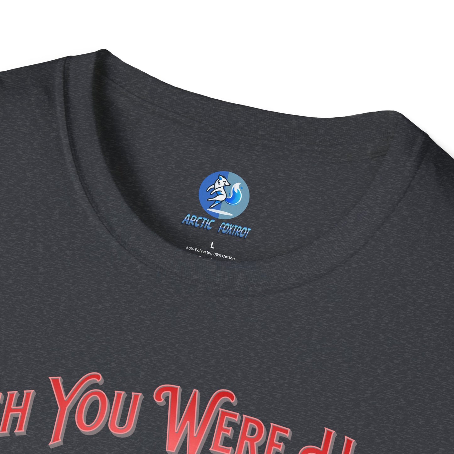 Wish you were here instead of me - Unisex Softstyle T-Shirt