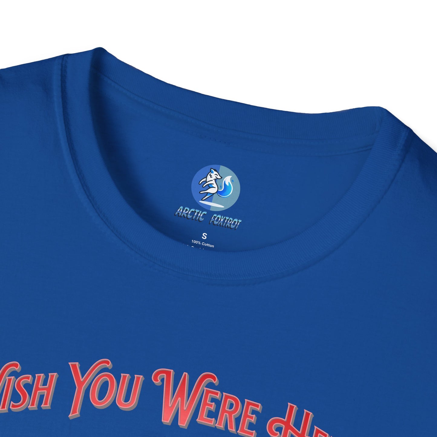 Wish you were here instead of me - Unisex Softstyle T-Shirt
