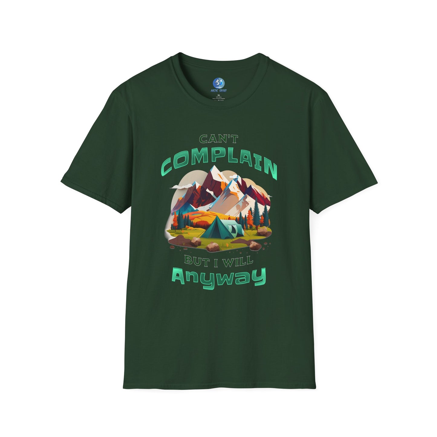 Can't Complain but I Will Anyway - Unisex Softstyle T-Shirt