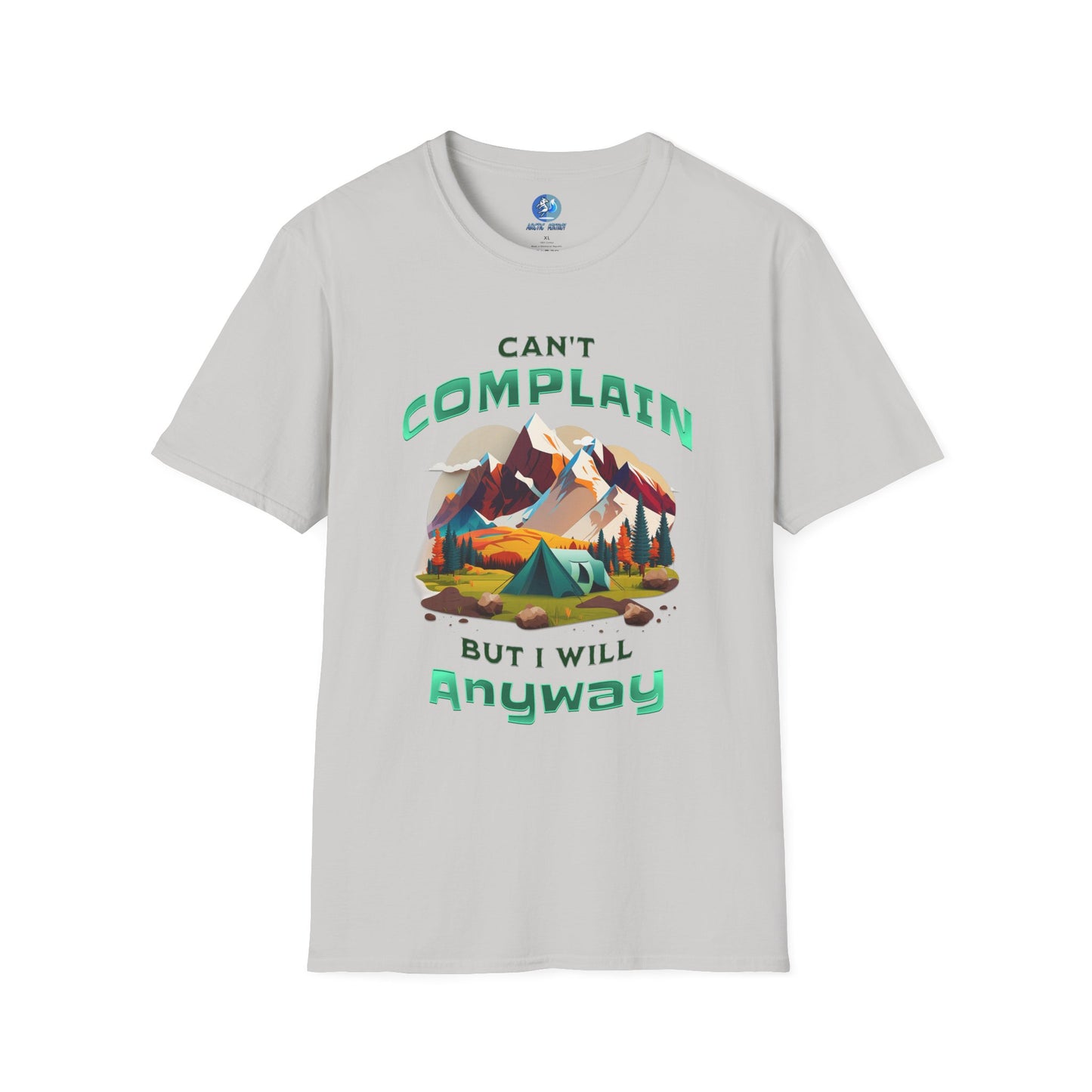 Can't Complain but I Will Anyway - Unisex Softstyle T-Shirt