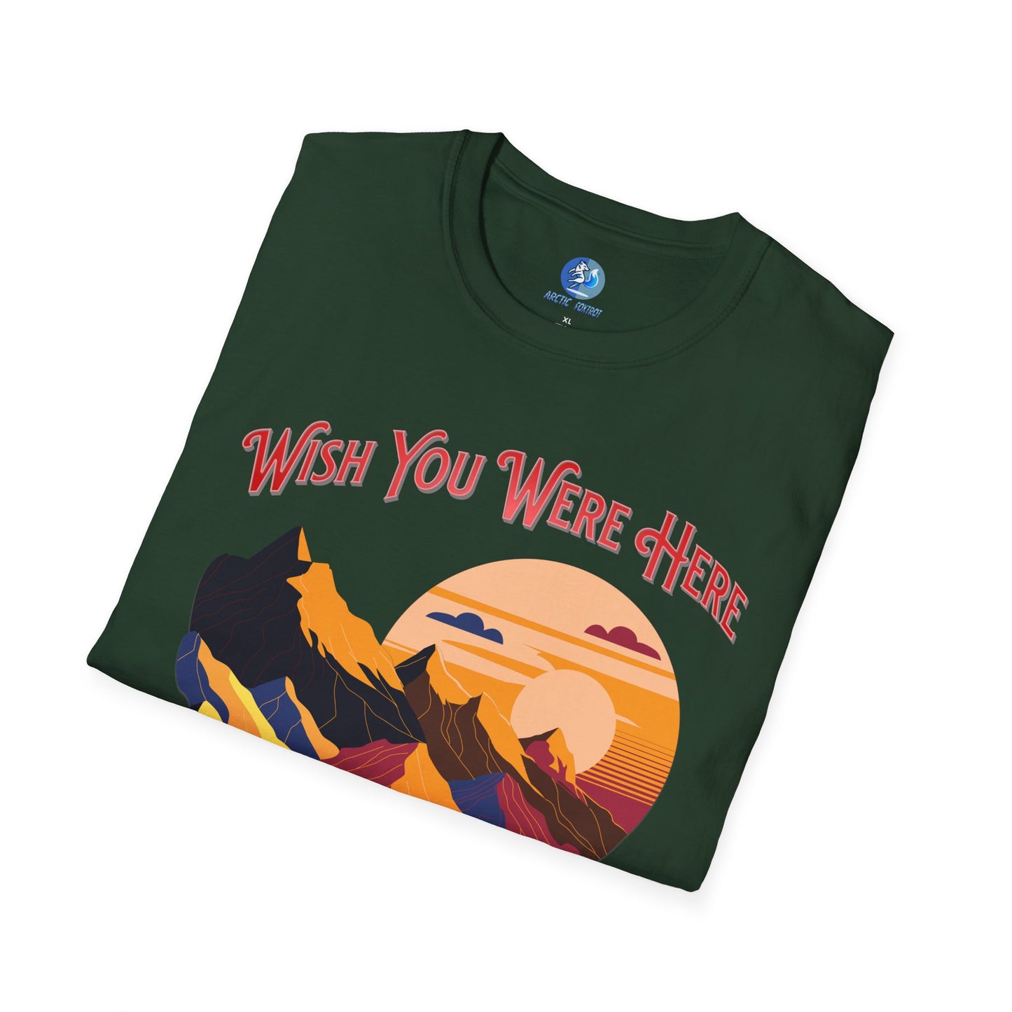 Wish you were here instead of me - Unisex Softstyle T-Shirt