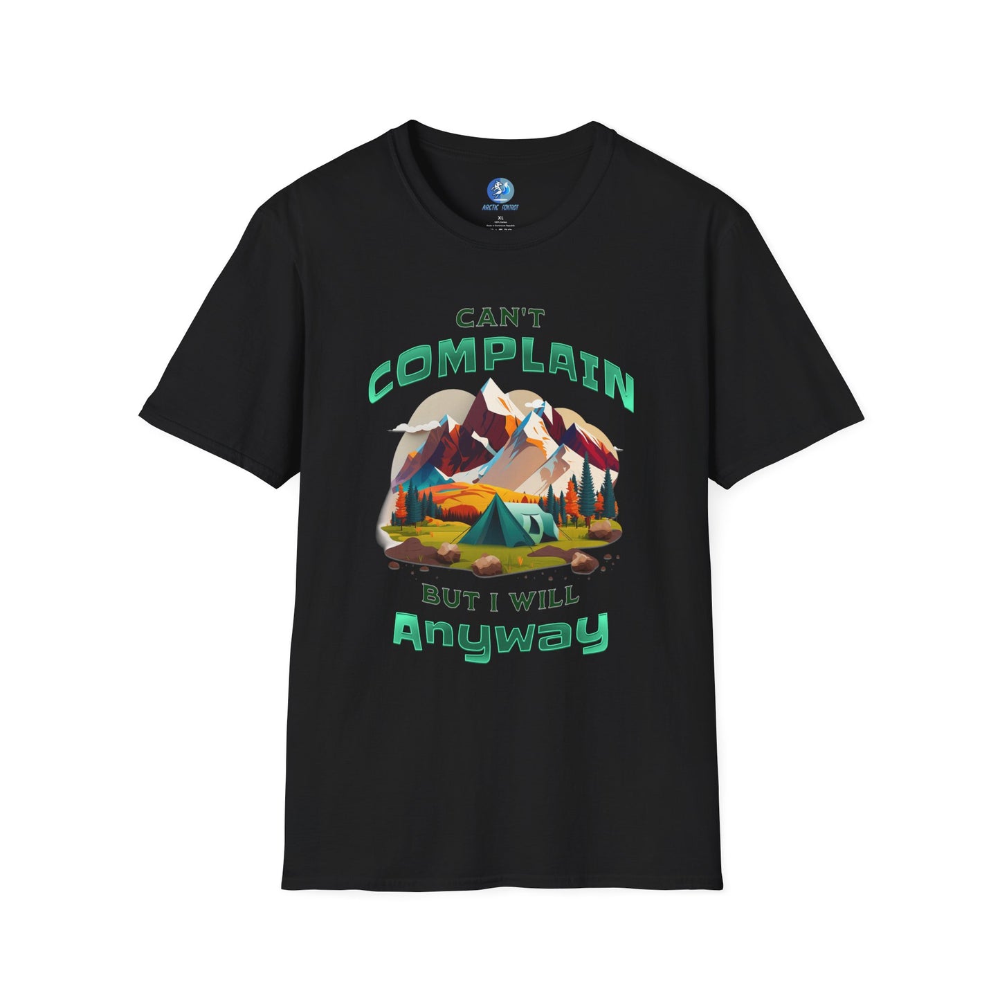 Can't Complain but I Will Anyway - Unisex Softstyle T-Shirt