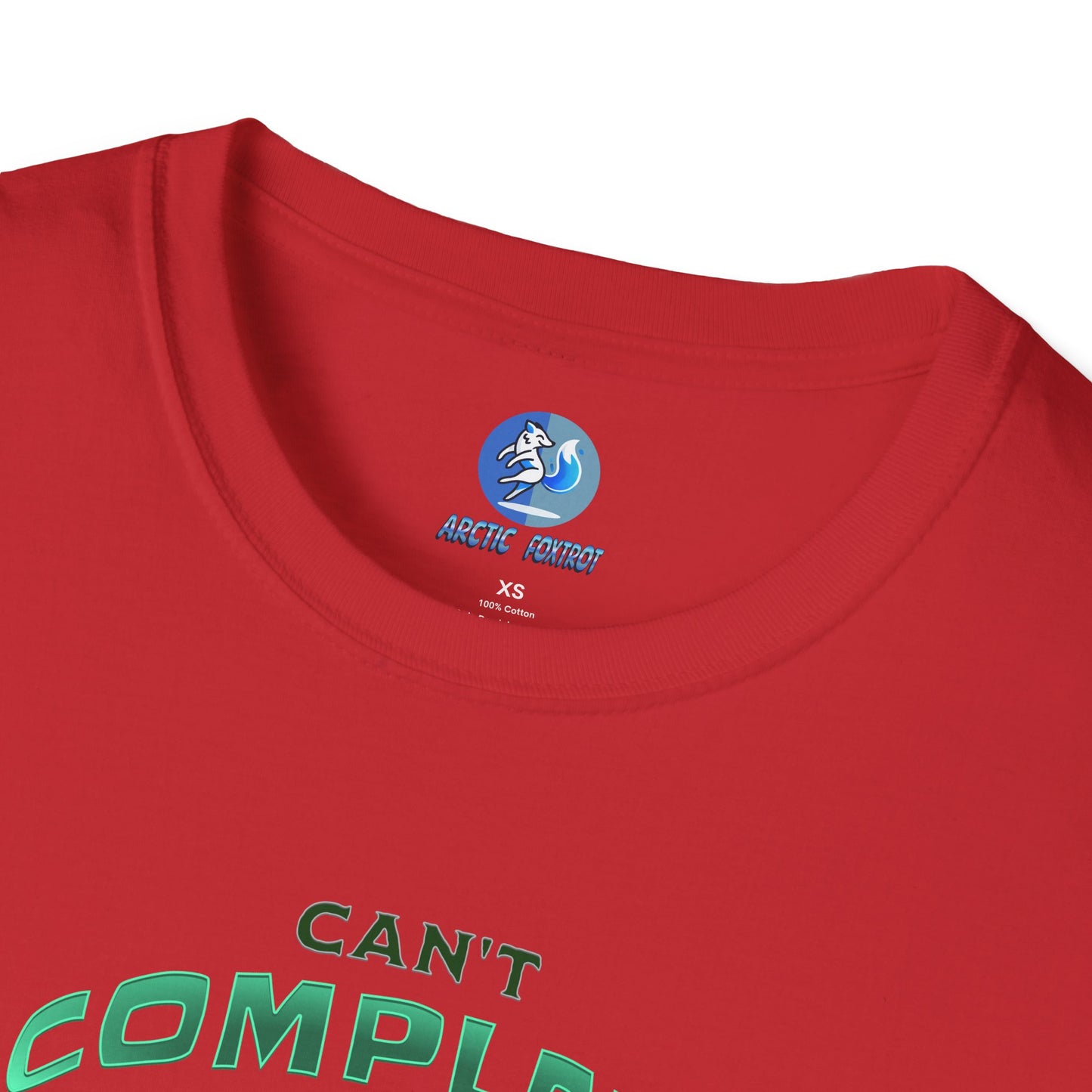 Can't Complain but I Will Anyway - Unisex Softstyle T-Shirt