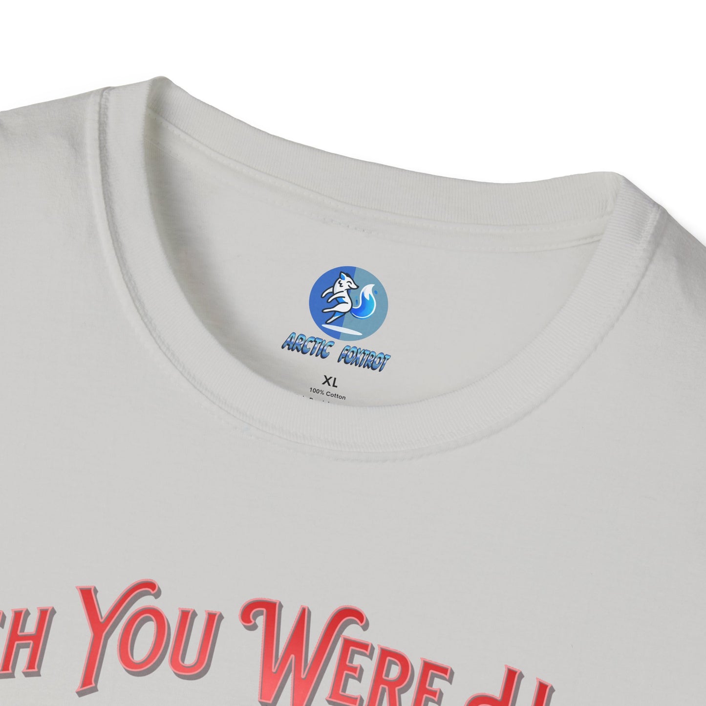 Wish you were here instead of me - Unisex Softstyle T-Shirt