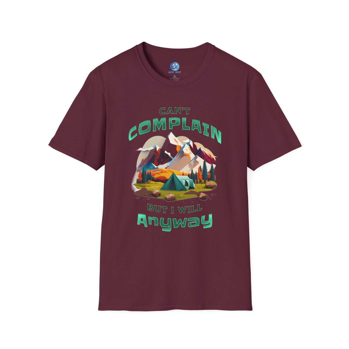 Can't Complain but I Will Anyway - Unisex Softstyle T-Shirt