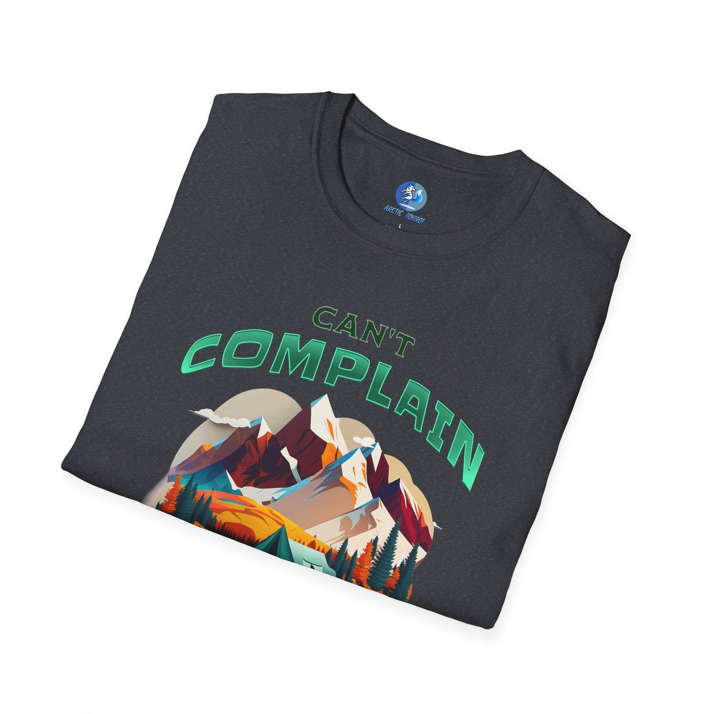 Can't Complain but I Will Anyway - Unisex Softstyle T-Shirt