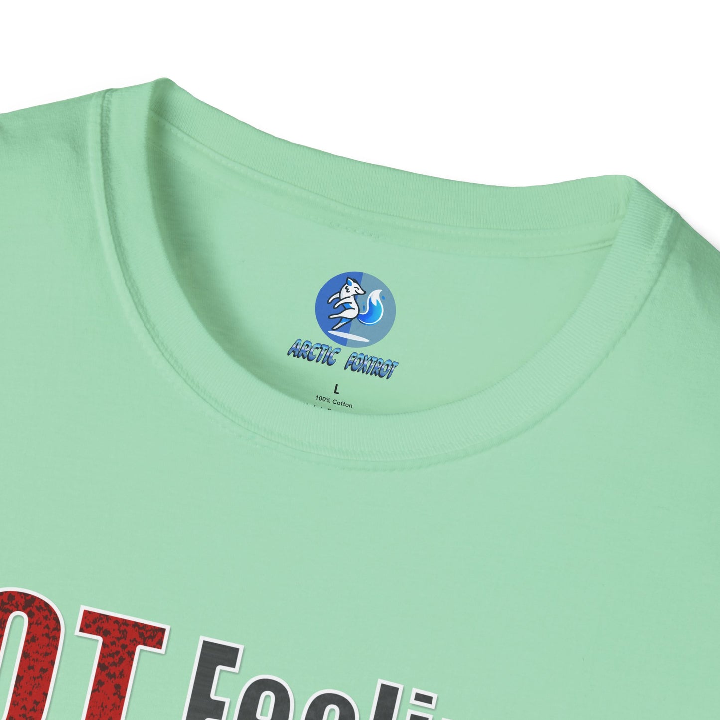Not Feeling It - Unisex Softstyle T-Shirt