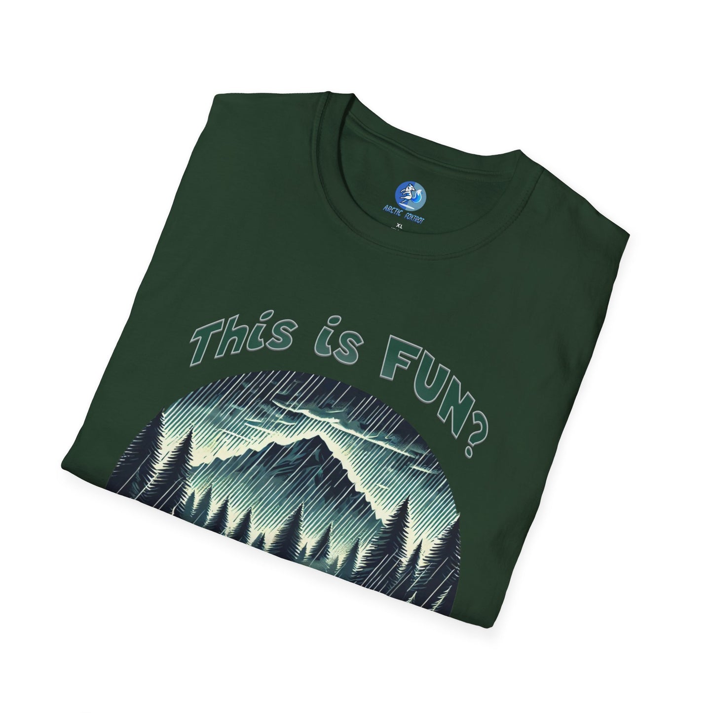 This is FUN? - Unisex Softstyle T-Shirt