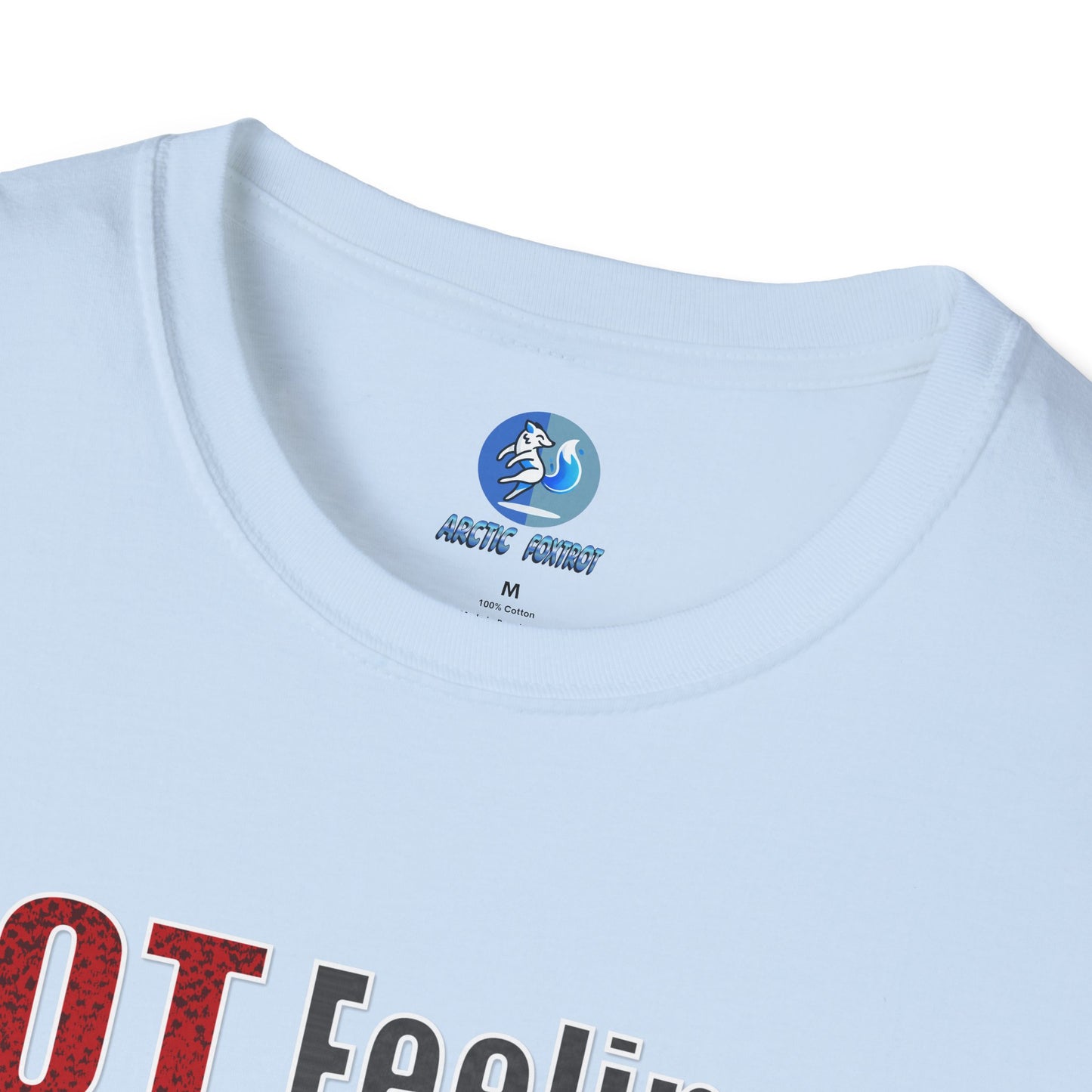 Not Feeling It - Unisex Softstyle T-Shirt