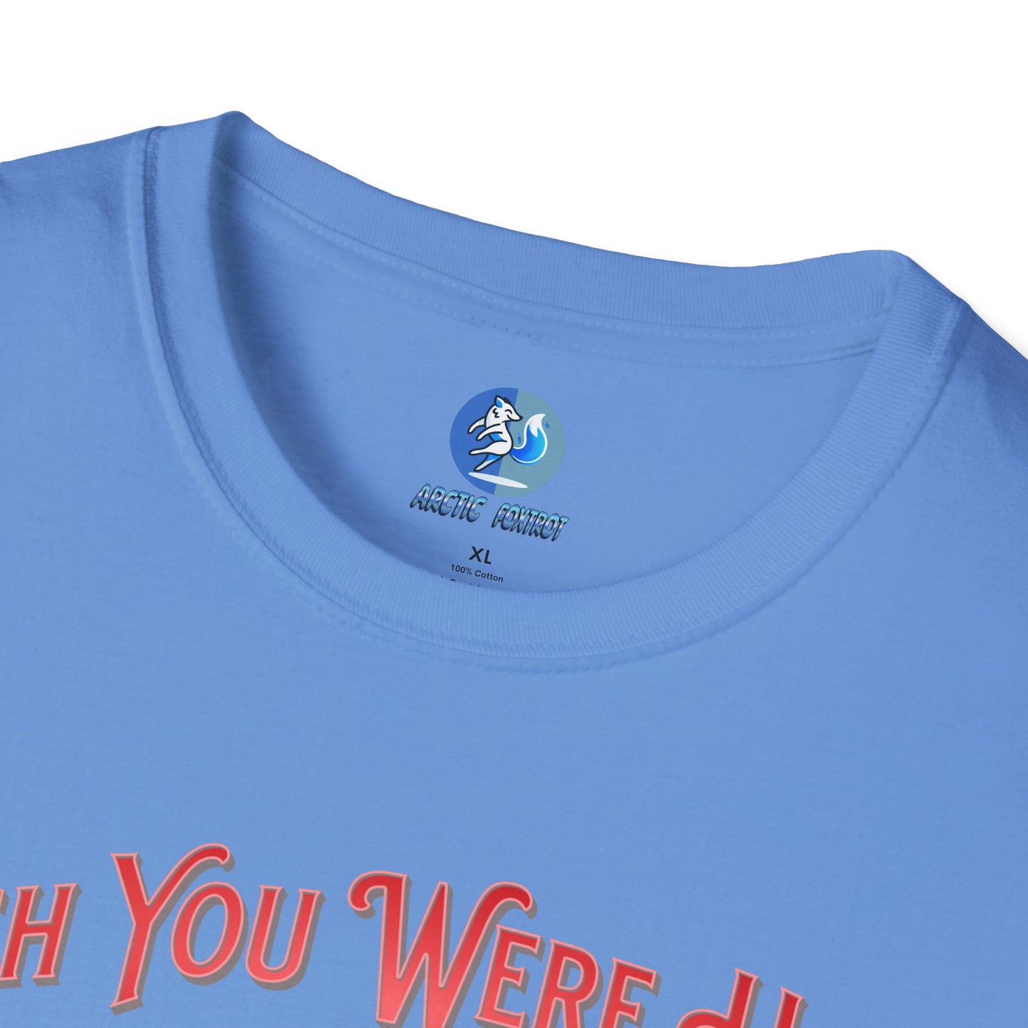 Wish you were here instead of me - Unisex Softstyle T-Shirt