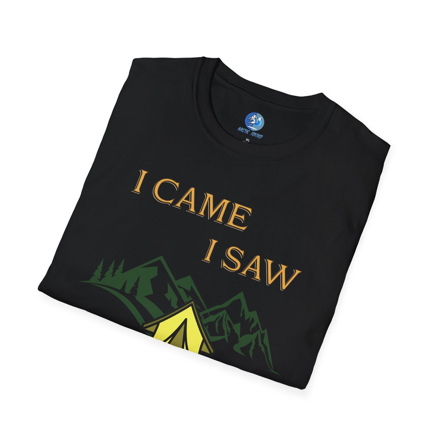I came, I saw, I complained - Unisex Softstyle T-Shirt