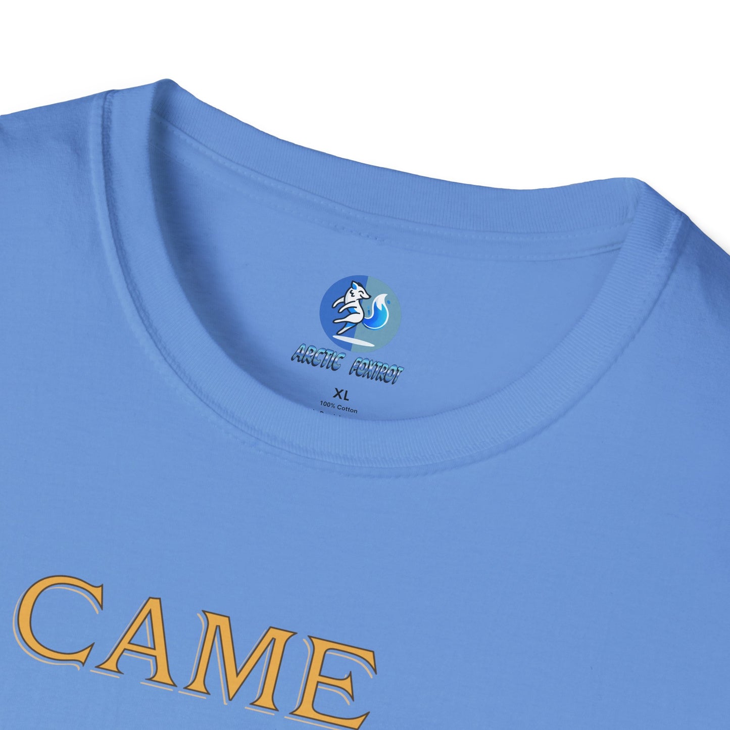 I came, I saw, I complained - Unisex Softstyle T-Shirt