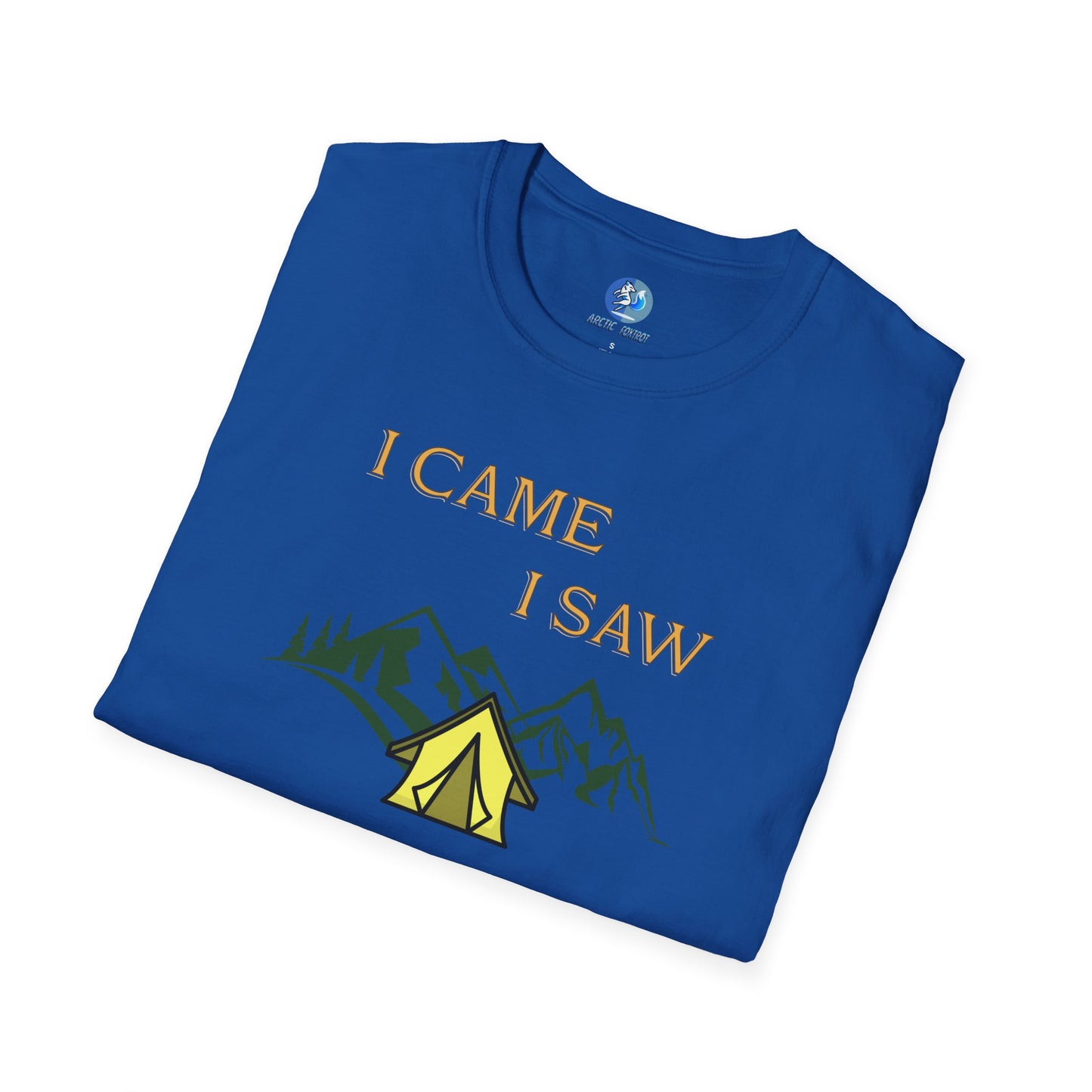 I came, I saw, I complained - Unisex Softstyle T-Shirt