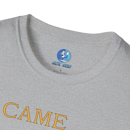 I came, I saw, I complained - Unisex Softstyle T-Shirt